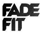 Fade Fit